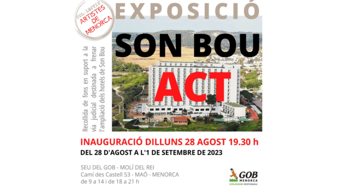 Monday 28 August, benefit exhibition for Son Bou